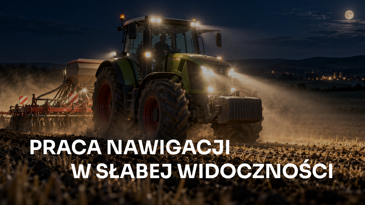 Working with agricultural navigation in low visibility